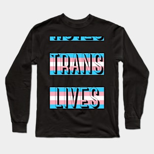 Protect Trans Lives Long Sleeve T-Shirt